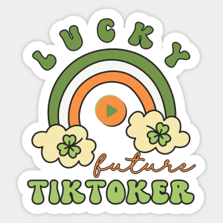 Lucky Future Tiktoker for Kids, St. Patricks Day Kids Gift, Future Tiktoker, Lucky Shamrock, Rainbow Lucky Future Tiktoker Kids Sticker